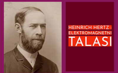 Njemački naučnici koji su promijenili svijet: Heinrich Hertz