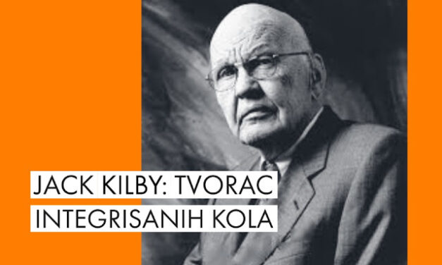 Jack Kilby, nobelovac koji nam je dao mikročip
