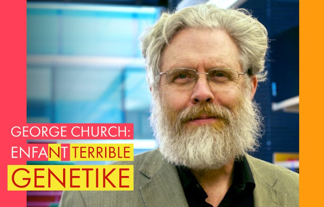 George Church: vizionar nove genetičke revolucije