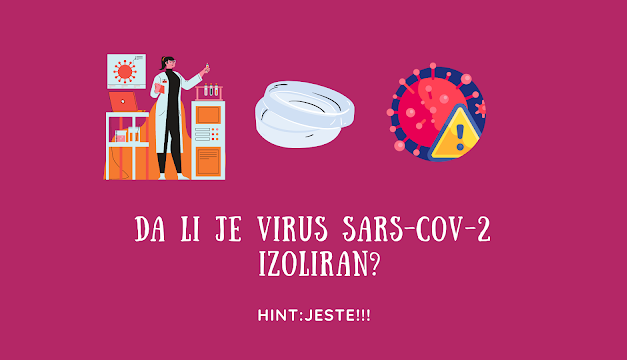 Da li je koronavirus SARS-CoV-2 izoliran i prepoznat Kochovim postulatima?
