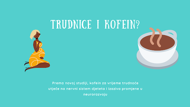 Konzumacija kofeina tokom trudnoće je u korelaciji s promjenama strukture mozga djece