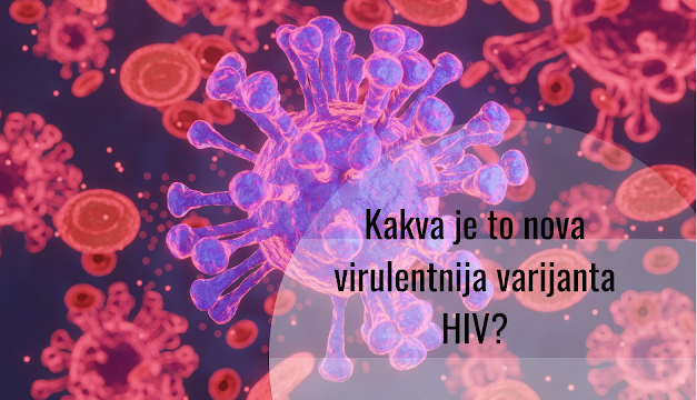 Nova, virulentnija varijanta HIV se počela širiti devedesetih