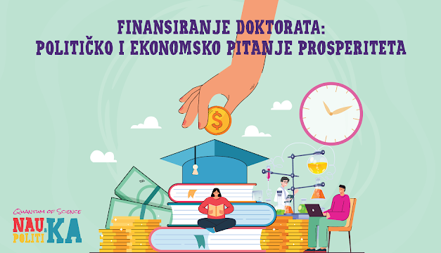 Finansiranje doktorata: političko i ekonomsko pitanje prosperiteta