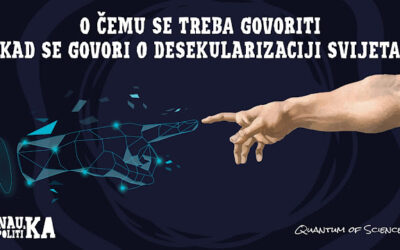O čemu treba govoriti kad se govori o desekularizaciji?