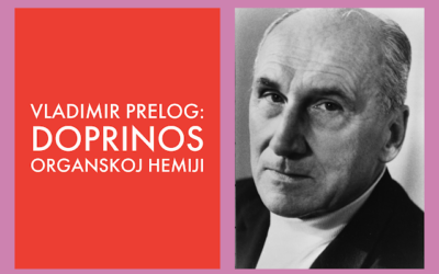 Vladimir Prelog: prostorne enigme molekula