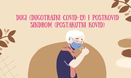 Dugotrajni kovid i postkovid sindrom: šta još otkrivamo?