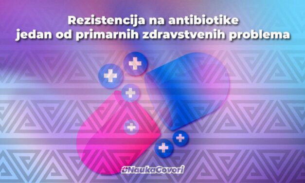 Šta je to rezistencija na antibiotike? 7 razloga zašto se događa i nekoliko stvari koje možemo učiniti