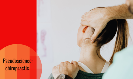Chiropractic and Its Unscientific Dogmas