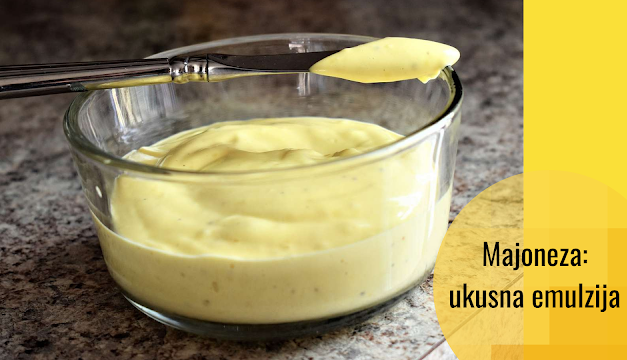 Fizika i hemija majoneze