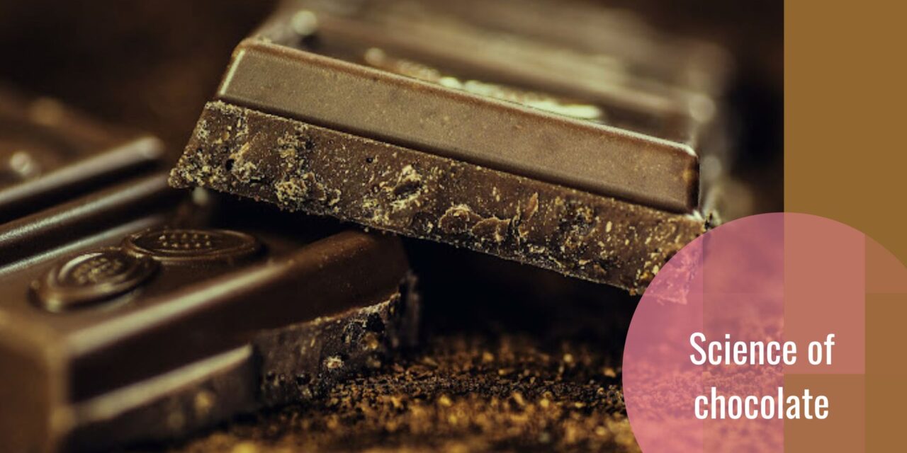 Science of Chocolate