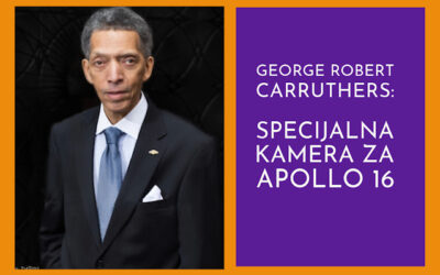 George Robert Carruthers: konstruktor svemirskih kamera