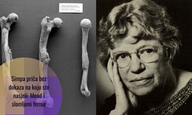 Margaret Mead: priča o jednoj kosti i bijelim malim lažima na koje padamo