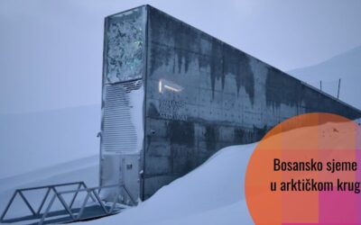 Bosansko-hercegovačka baština u Svalbardu: pohranjivanje sjemena za globalnu sigurnost hrane