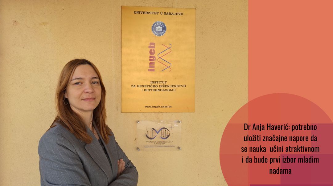 Dr Anja Haverić, naučnica koja istražuje 3D ćelijske modele: “Važno je da nastavnici budu inspirativni”