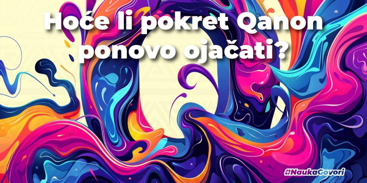 Hoće li pokret QAnon ponovo ojačati uoči predsjedničkih izbora u SAD-u?