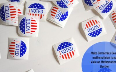 Ismar Volić: Counting (on) Democracy: The Mathematics of Election