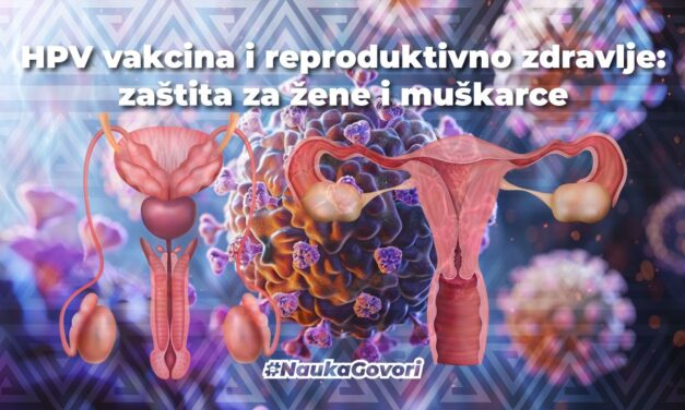 HPV vakcine i reproduktivno zdravlje: zaštita za žene i muškarce