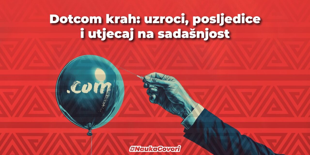 DotCom krah: uzroci, posljedice i utjecaj na sadašnjost