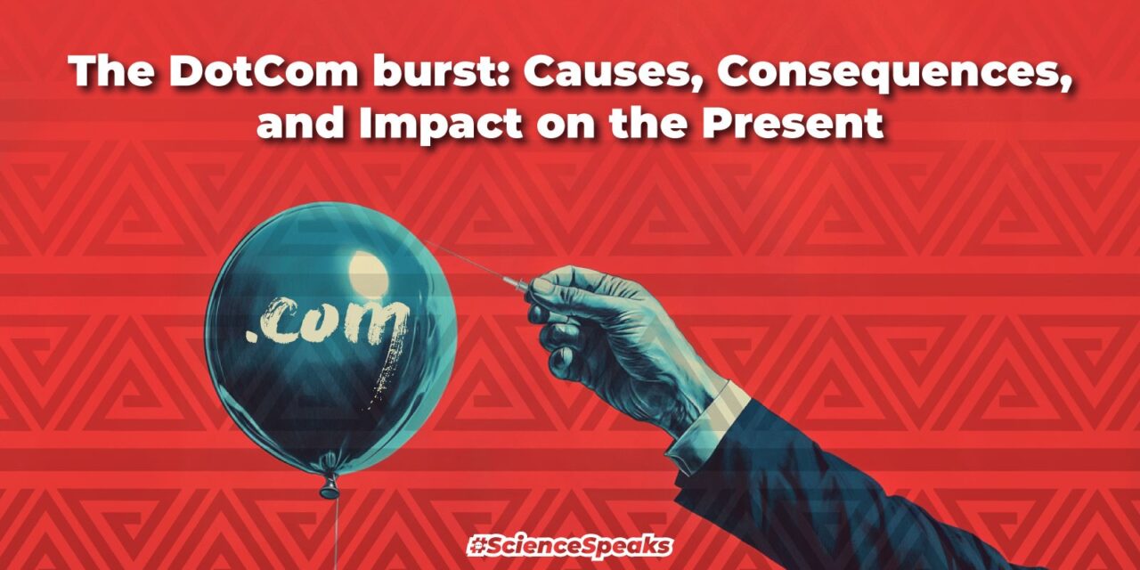 The DotCom Burst: Causes, Consequences, and Impact on the Present