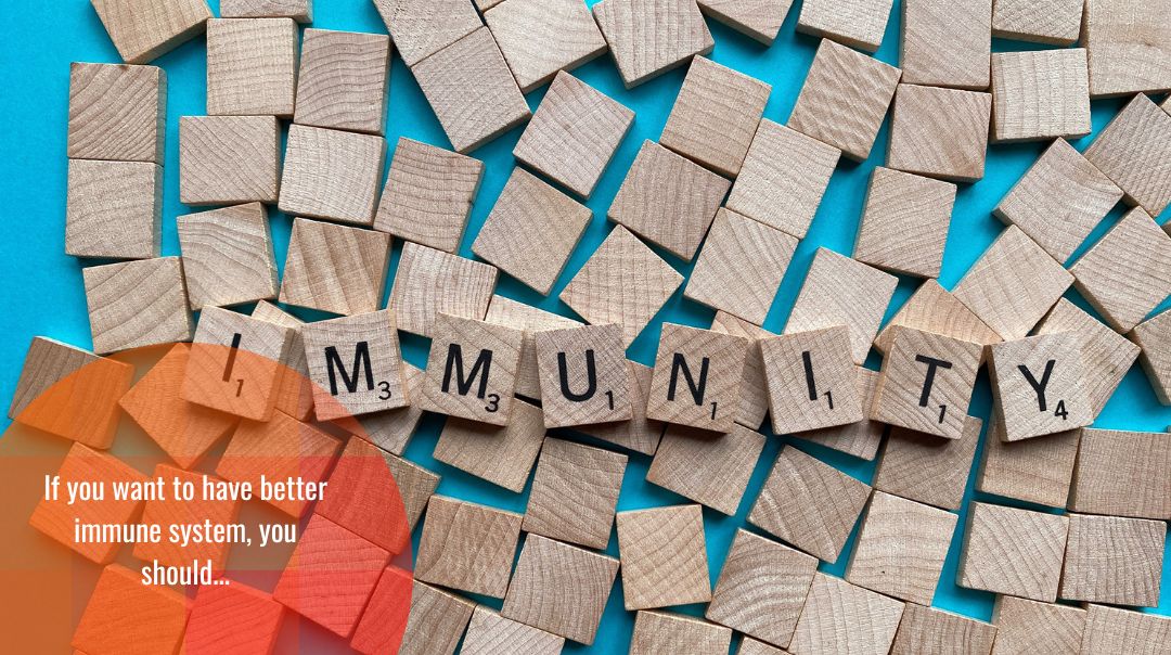 How to (Really) Boost Your Immunity