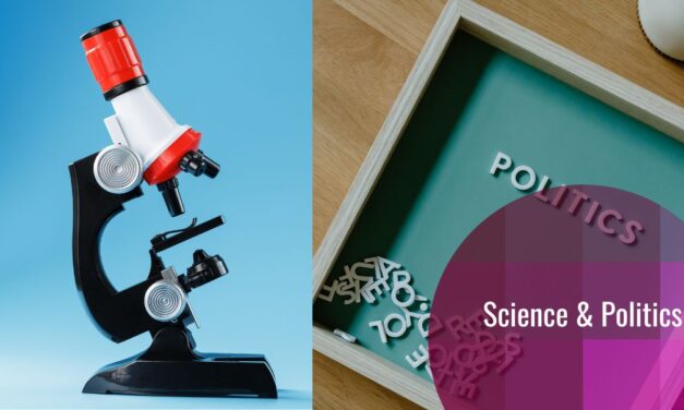 Science is not apolitical. Here's why