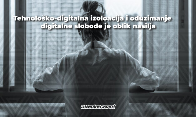 Oduzimanje digitalne slobode i kontrola digitalnog ponašanja kao oblik tehnološko-digitalnog nasilja