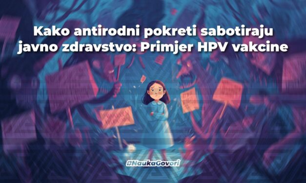 Kako antirodni pokreti sabotiraju javno zdravstvo: primjer HPV vakcine