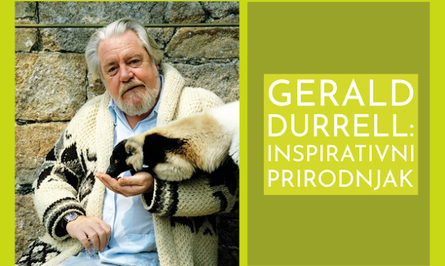 Gerald Durrell: Moja porodica, druge životinje i jedna velika ideja