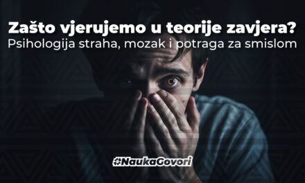 Zašto vjerujemo u teorije zavjera? Psihologija straha, mozak i potraga za smislom