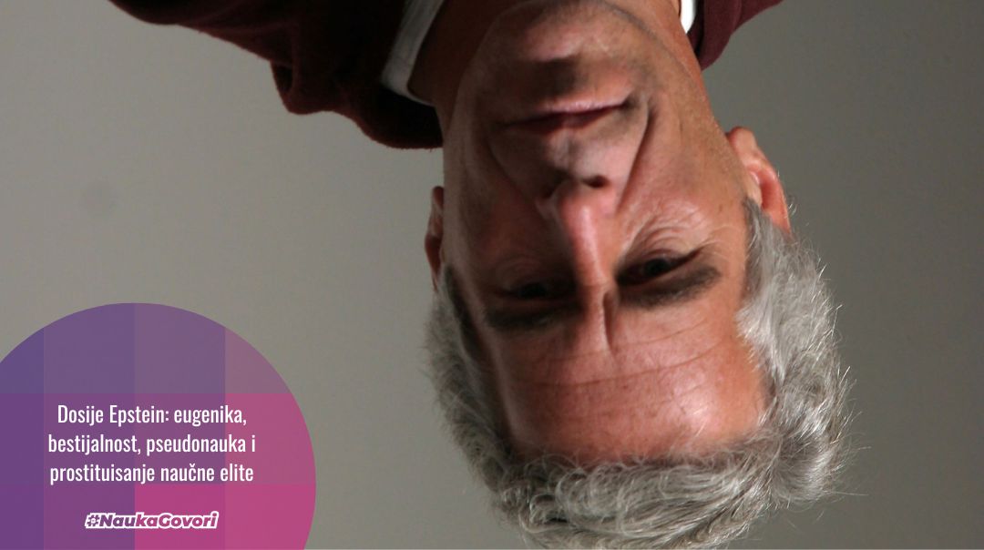 Jeffrey Epstein, sjaj i bijeda naučne elite: gnjusoba, bestijalnost i ovisnost o opskurnoj filantropiji