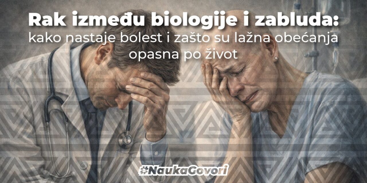 Rak između biologije i zabluda: kako nastaje bolest i zašto su lažna obećanja opasna po život