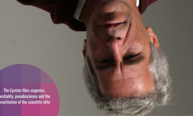 Jeffrey Epstein, The Splendor and Misery of the Scientific Elite: Abomination, Bestiality, and Dependence on Obscure Philanthropy