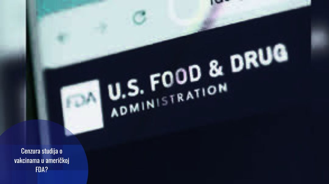 FDA blokirala objavu podataka o sigurnosti vakcina – nauka ili politika?
